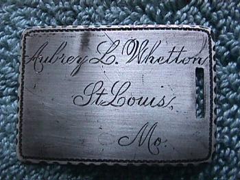 Dog tag of Aubrey Whetton, 1st Missouri Volunteer Infantry, 1898